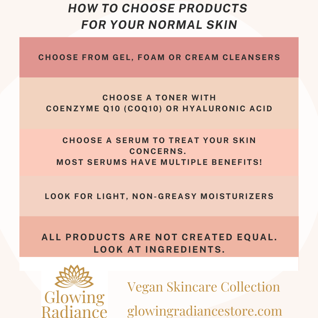 How To Choose Products For Normal Skin
